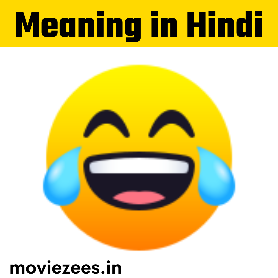 meaning in whatsapp in hindi😂 meaning of this emoji